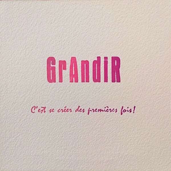 Carte Postale "Grandir, c'est se créer des premières fois"
