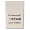 Bloc notes "je suis un cerveau externe" noir et rouge
