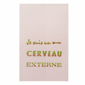 Bloc notes "Je suis un cerveau externe"