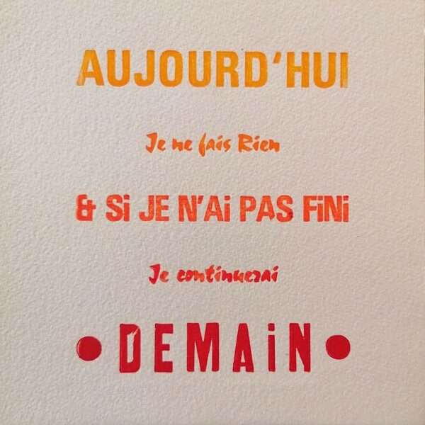 Carte Postale "Aujourd'hui, je ne fais rien"